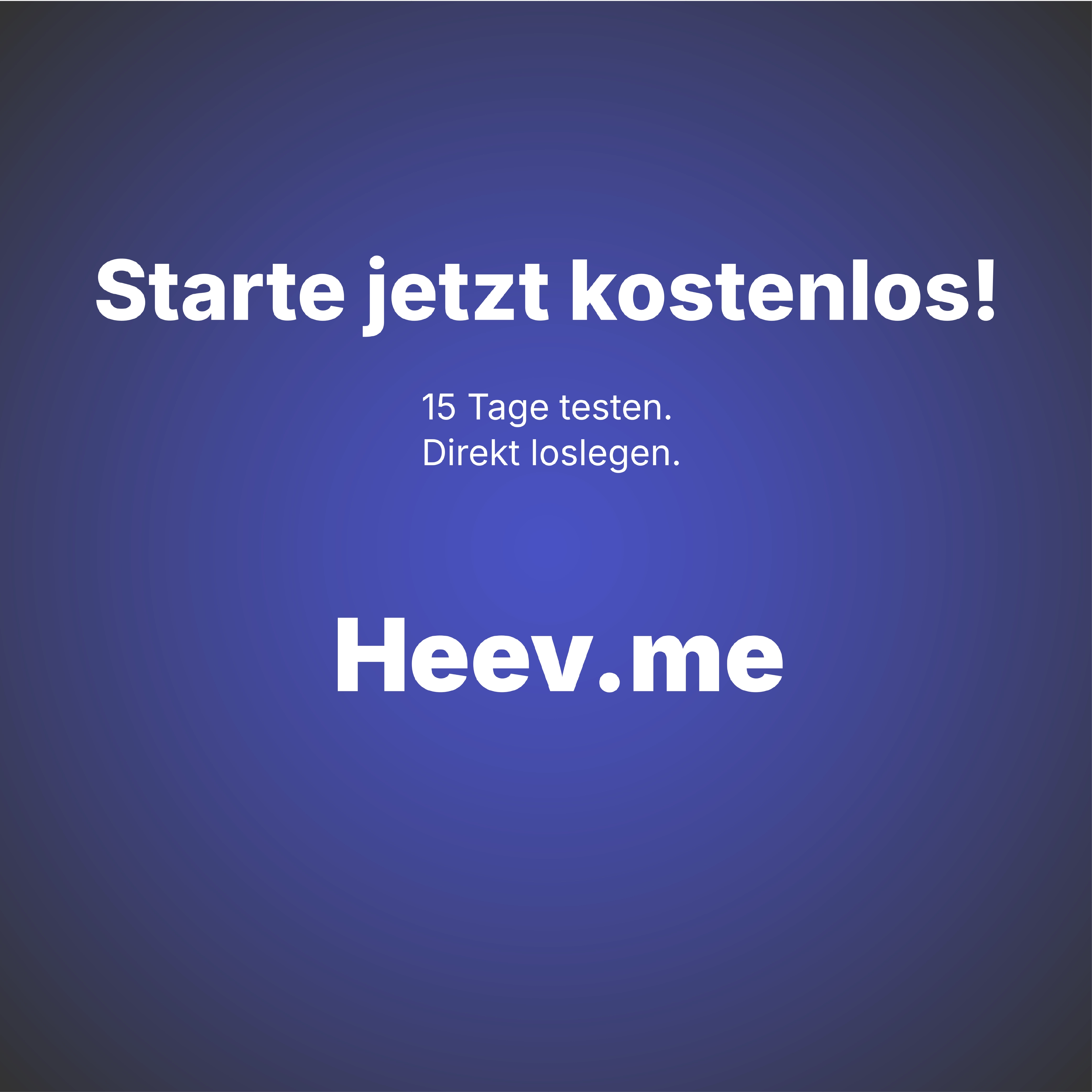 Letzte Slide des Heev.me Carousels mit Aufforderung zum kostenlosen Testen